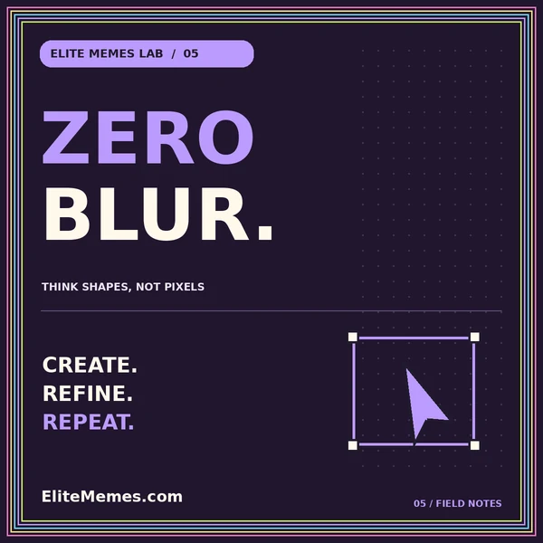 Neon ZERO BLUR. typography card with an original vector illustration and EliteMemes.com pinstripe frame.