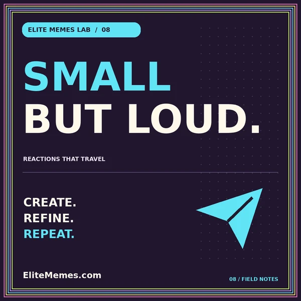 Neon SMALL BUT LOUD. typography card with an original plane illustration and EliteMemes.com pinstripe frame.